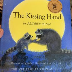 New! “The Kissing Hand” book by Audrey Penn Ed Press Winner 0-87868-585-5