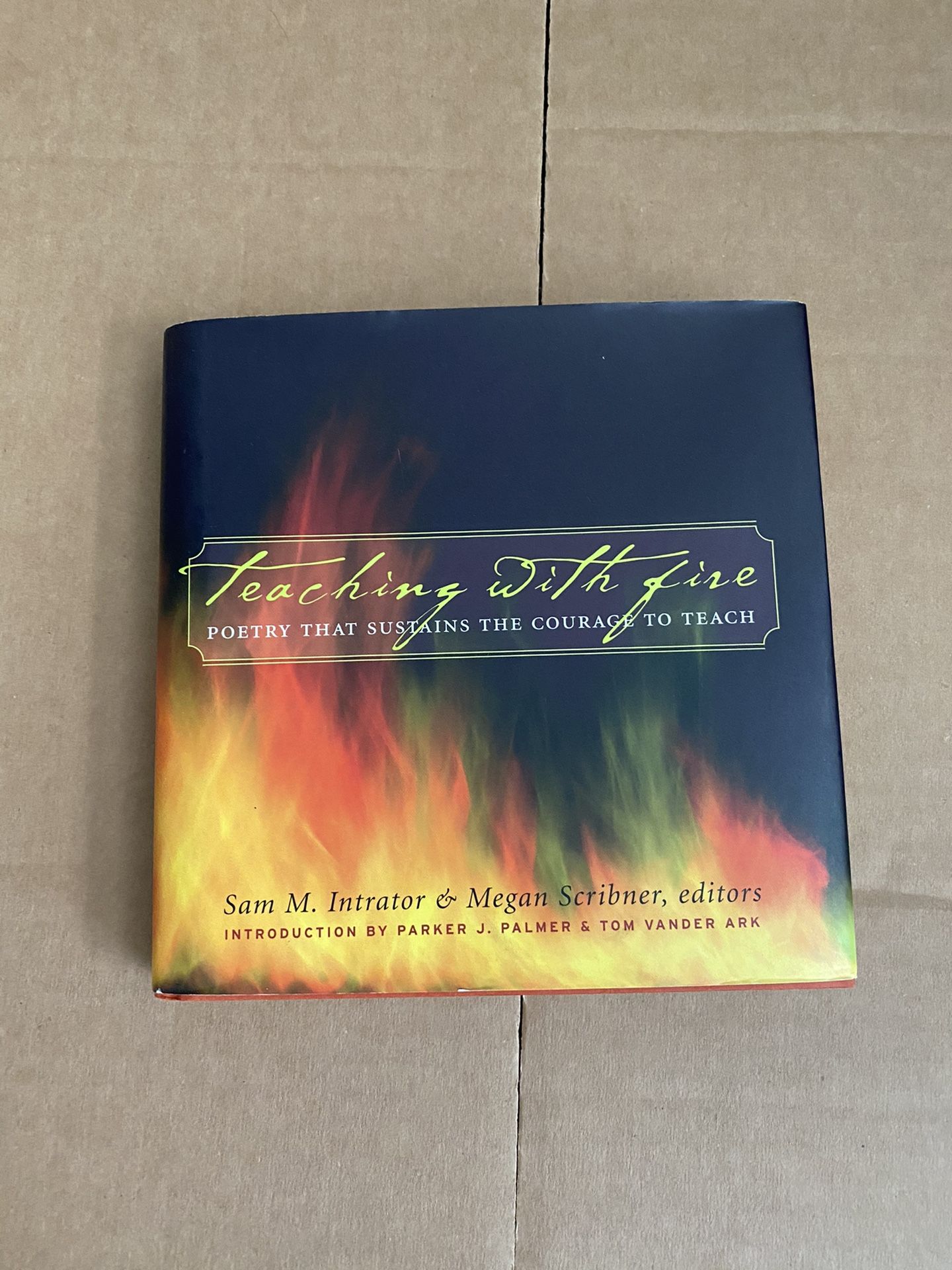 Teaching with Fire Book