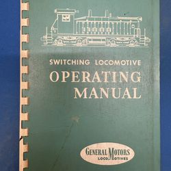 General Motors Switching Locomotive Operating Manual