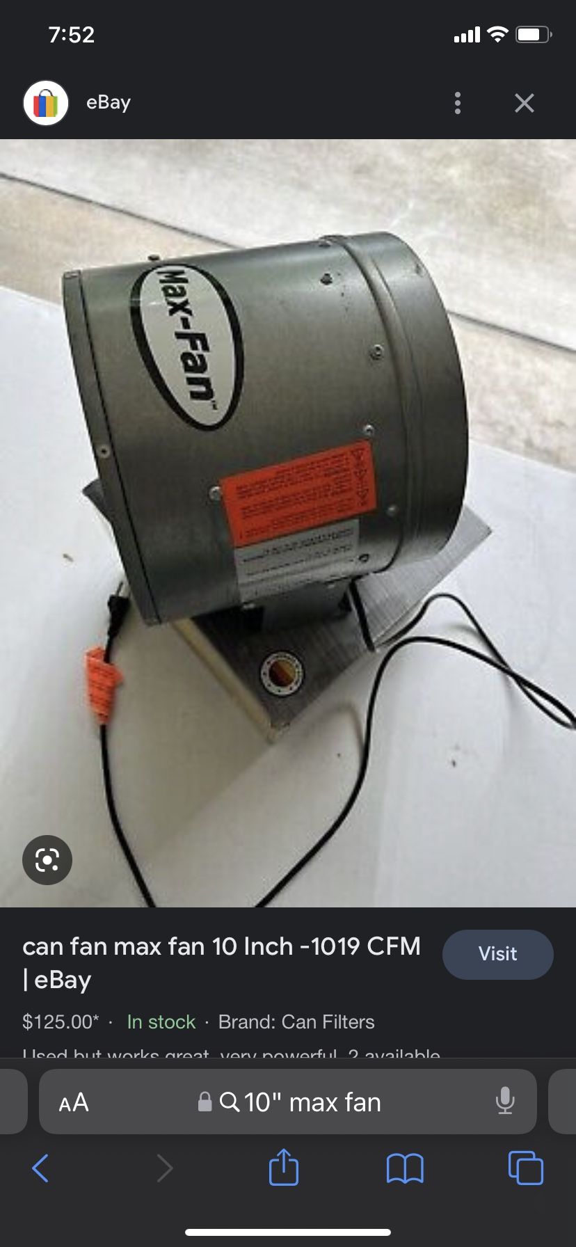 $25 - 10” Max Fan - In-line Fan - 1019 CFM - Used But Works Great $25