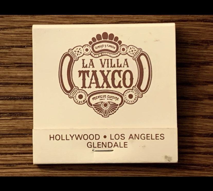 Hollywood (CA) ~ Taxco Mexican Restaurant Since 1959 ~ 