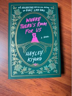 Where There’s Room For Us by Hayley Kiyoko Book