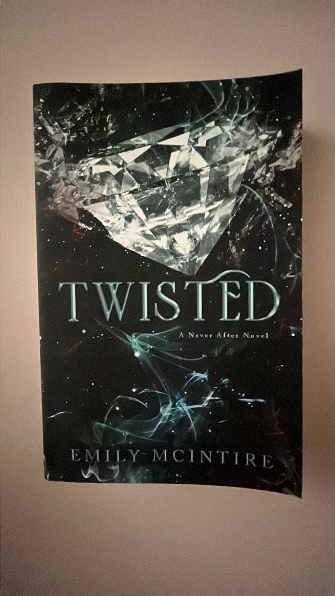 Twisted by Emily Mcintire 