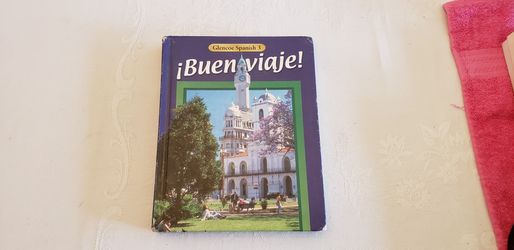 Learn to Speak Spanish Textbook Buen Viaje Glencoe 3 Book Read Below