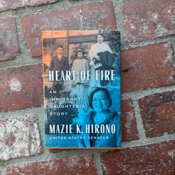 Heart of Fire: An Immigrant Daughter’s Story