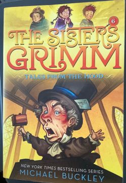 The Sisters Grimm #6: Tales from the Hood by Michael Buckley