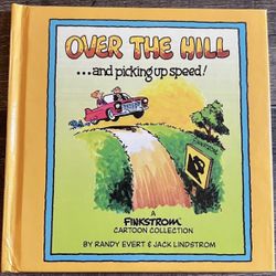 New “Over The Hill….And Picking Up Speed” Gag Gift Book