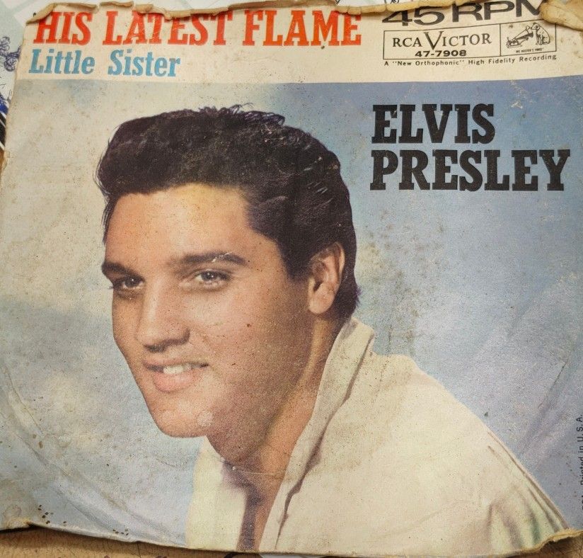 Elvis 45 Record His Latest Flame And Little Sister 