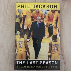 āPhil Jackson: The Last Season- A Team In Search Of Itās Soulā (Hardback Cover)