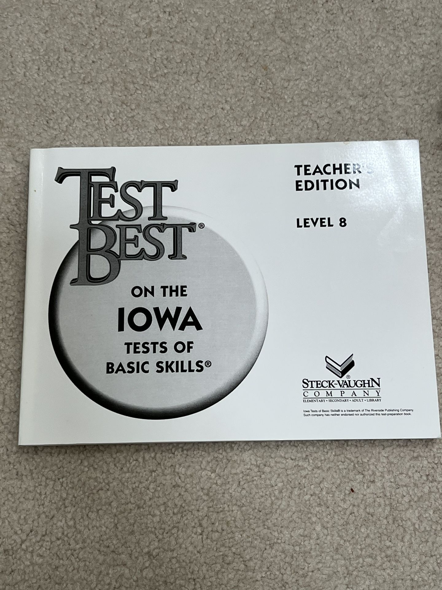 IOWA Test Level 8 Teacher’s Edition