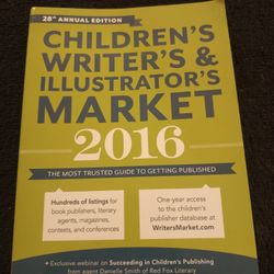 Children's Writer's & Illustrator's Market 2016: The Most Trusted Guide to Getting Published
28th ANNUAL EDITION 