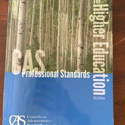 CAS Professional Standards For Higher Education