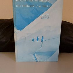 Freedom Of The Hills 2nd Edition