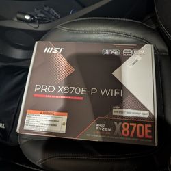 Msi pro x870e wifi am5 motherboard Brand New Sealed