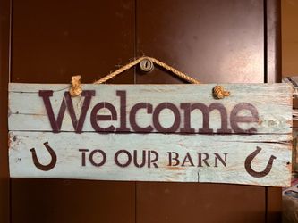 Welcome to Our Barn Rustic Wood Sign