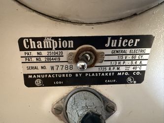 Antique Champion Juicer The World’s Finest Model Heavy Duty