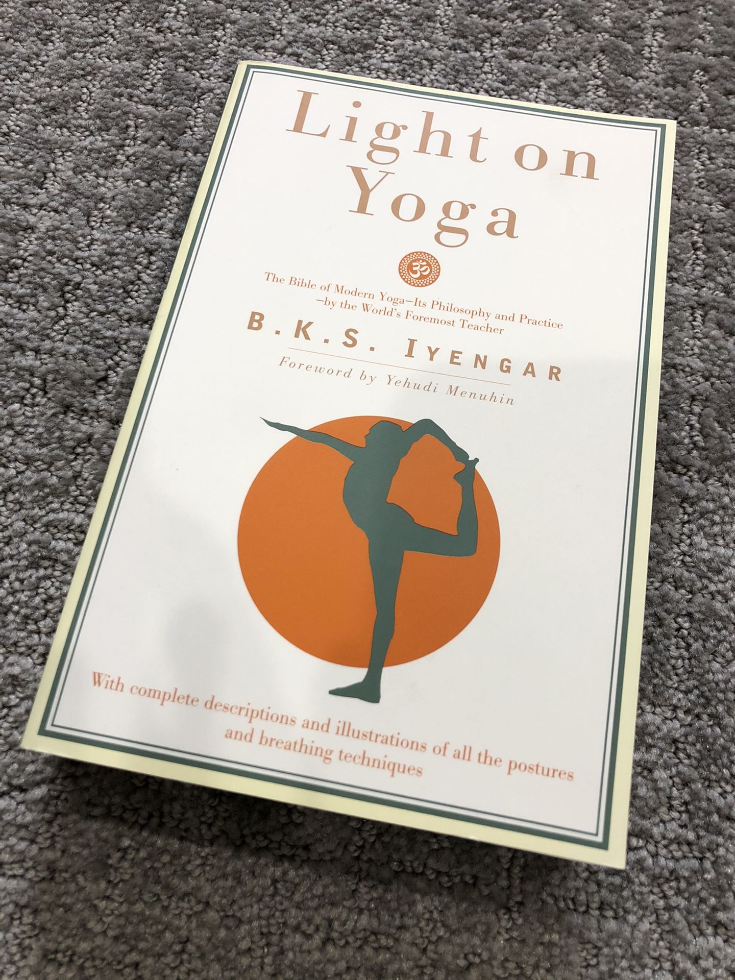 Light on Yoga by B. K. S. Iyengar