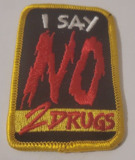 Vintage SAY NO TO DRUGS patch
