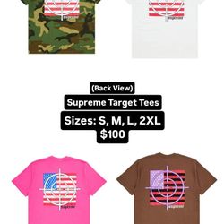 New Supreme Target Tees Sizes: S, M, L, XL, 2XL (Pick Up)