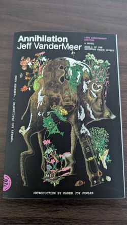 Annihilation by Jeff VanderMeer