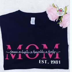 Personalized MoM shirt with kids names 😊 Order yours