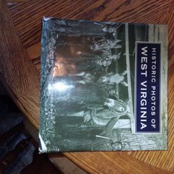 Historic Photos Of West Virginia 