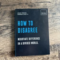 How To Disagree - Adam Ferber & Darren Chetty