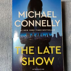 The Late Show By Michael Connelly 