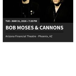 BOB MOSES & CANNONS TICKETS NO TAXES NO FEES
