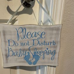 Do Not Disturb Baby Sign
