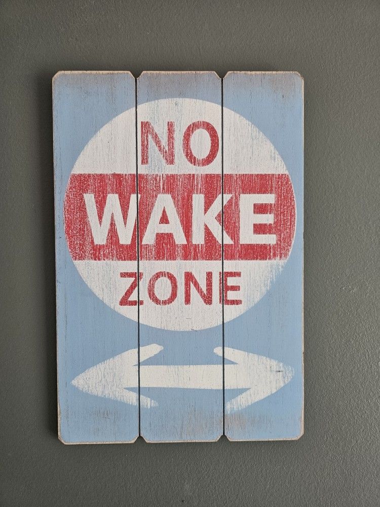Wood NAUTICAL decor Sign NO WAKE ZONE 9.5" X 14"