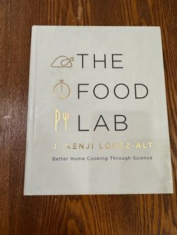 The Food Lab book by Kenji Lopez