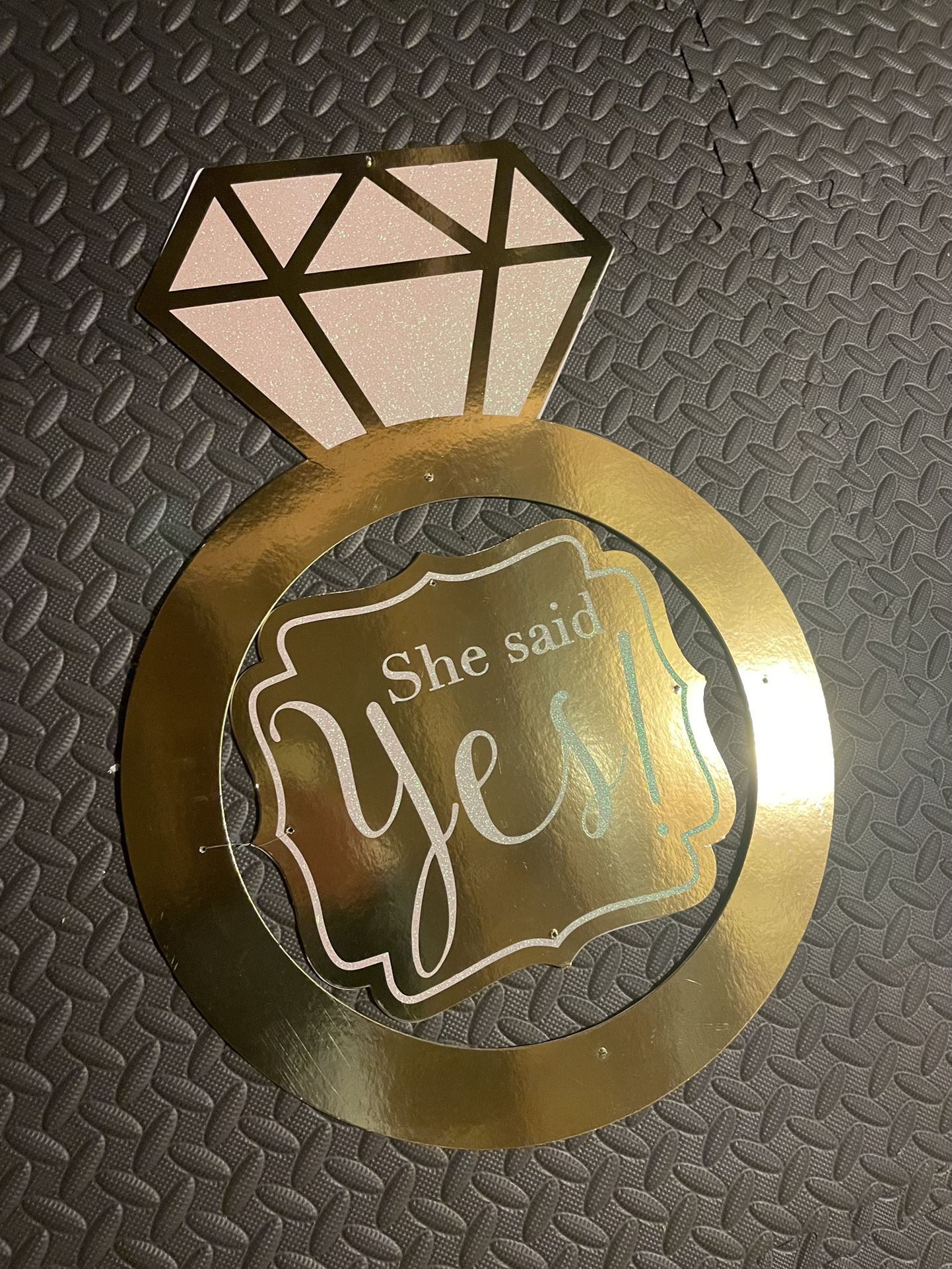She Said Yes Ring Sign