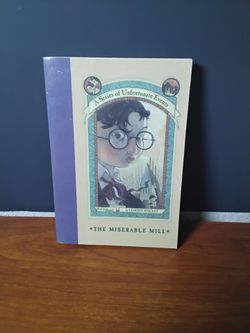 Series of Unfortunate Events #4: The Miserable Mill