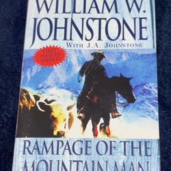 Rampage Of The Mountain Man by William W. Johnstone
