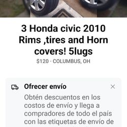 3 Honda Civic 2010 Tires ,Rims, And Horns Covers