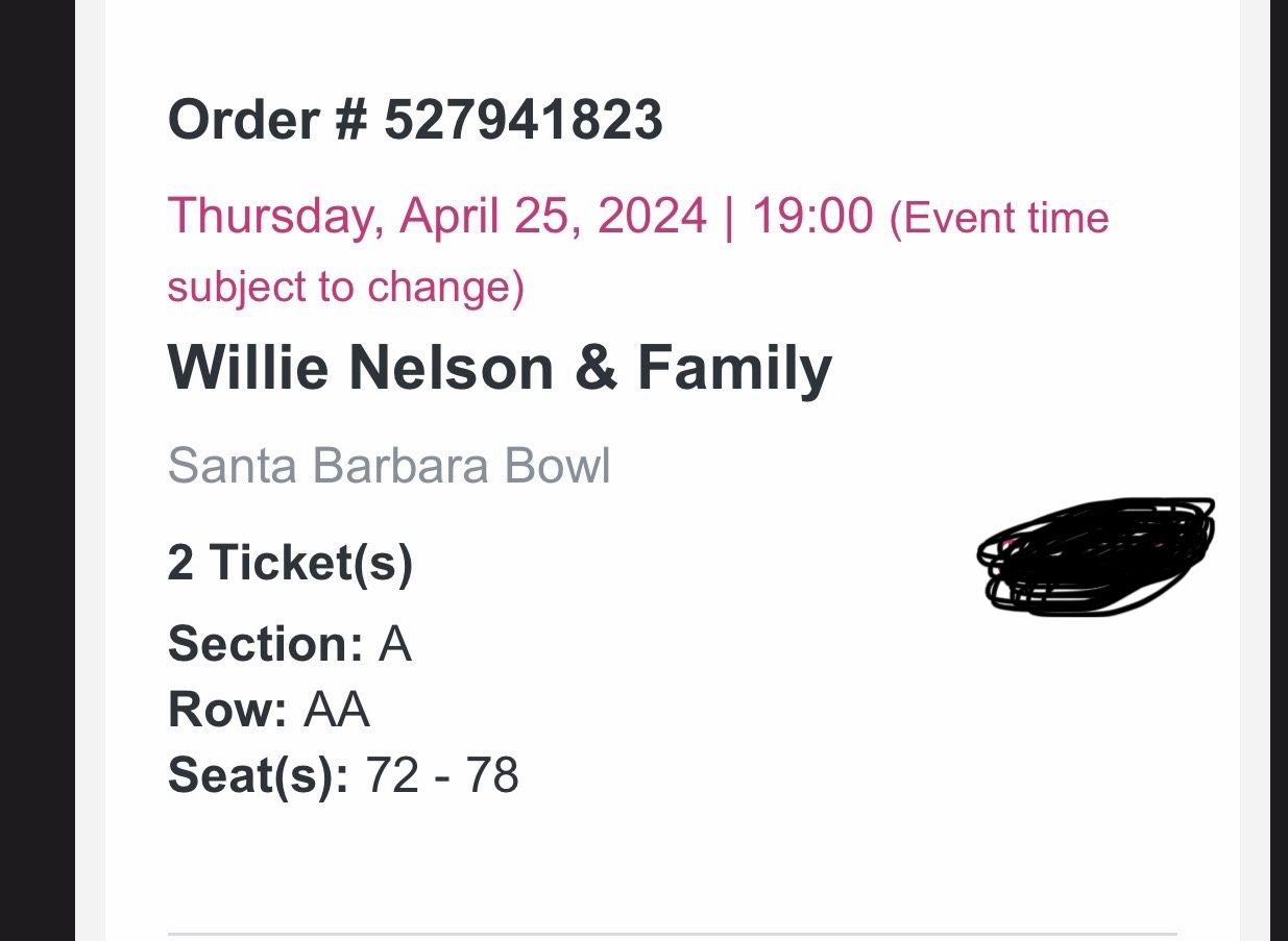 Willie Nelson- 2 Tickets 