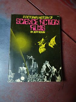 A Pictorial History Of Science Fiction Films