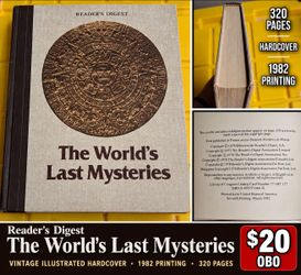 Vintage 1982 Reader’s Digest – The World’s Last Mysteries – Illustrated Hardcover – $20 OBO