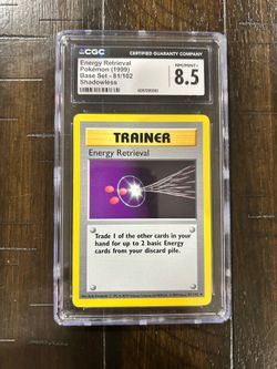 CGC 8.5 Energy Retrieval Shadowless 081/102 Base Set Regular ENG 1999