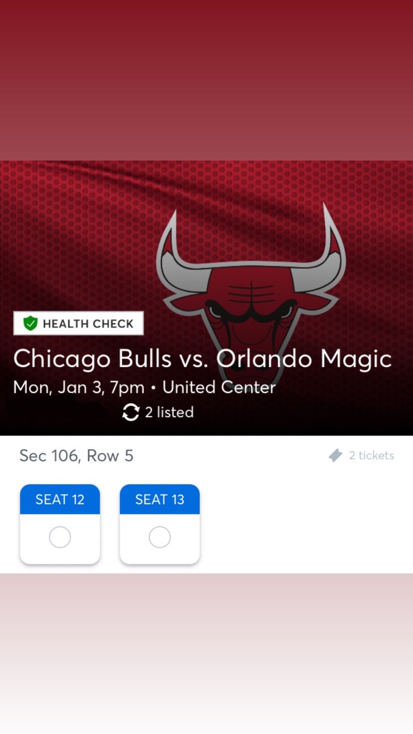 1/3/2022- 2 Chicago Bulls Tickets -Sec 106- $100 Each In Person /$174.97 On Ticketmaster