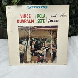 Vince Guaraldi, Bola Sete - Vince Guaraldi \\ Bola Sete \\ And Friends