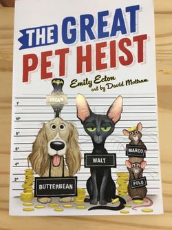 The Great Pet Heist paperback Ecton, Emily|Mottram, David