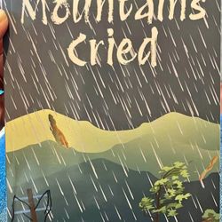 The Day The Mountains Cried