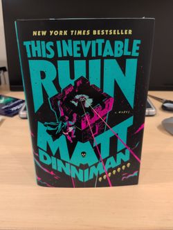 This Inevitable Ruin by Matt Dinniman Hardcover