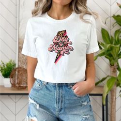 Dog Mama Graphic T Shirt