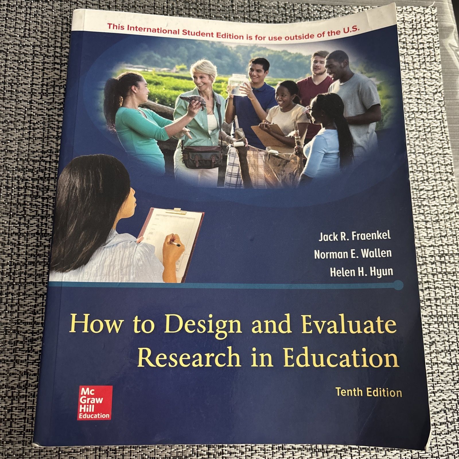 How to Design and Evaluate Research in Education Norman E. Wallen 10th Edition