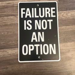 Sign For Motivation/ Inspiration 