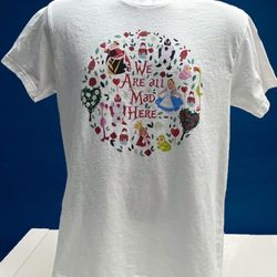 Disney Alice in Wonderland “We Are All Mad Here” Graphic T-Shirt - Medium - Next Level Apparel 