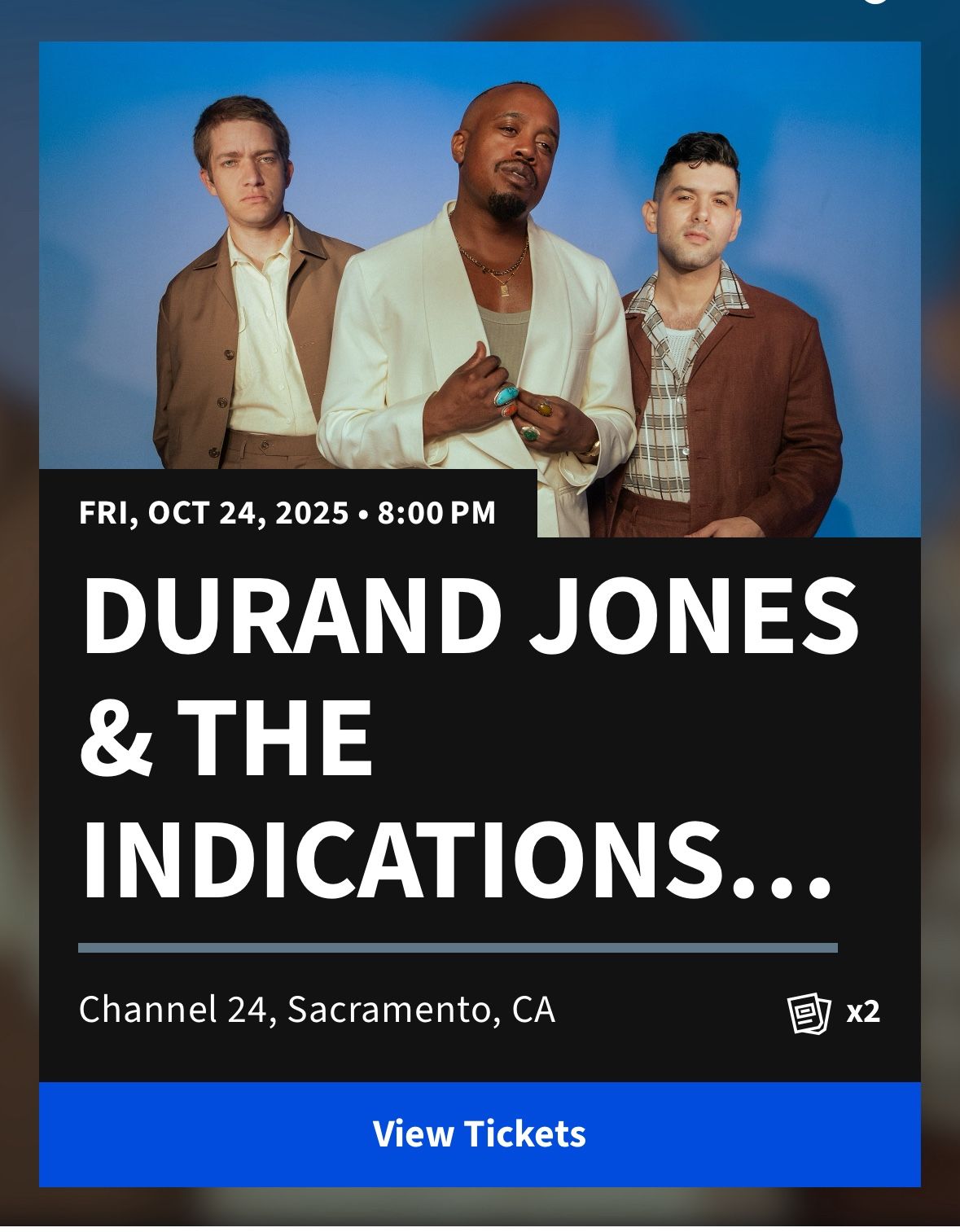 Durand Jones And The Indications 2 Tickets For Tonight
